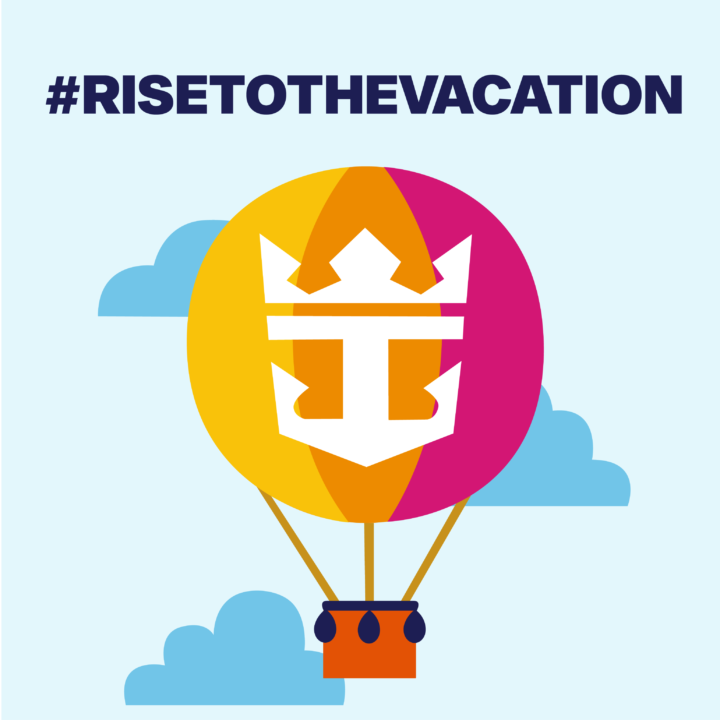 Royal Caribbean Rise to the vacation branded hashtag image